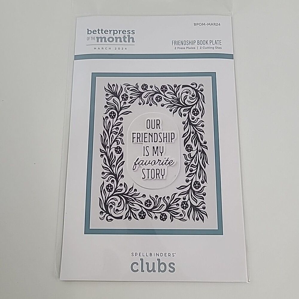 Spellbinders Betterpress Of The Month Club March 2024 "Friendship Book Plate"